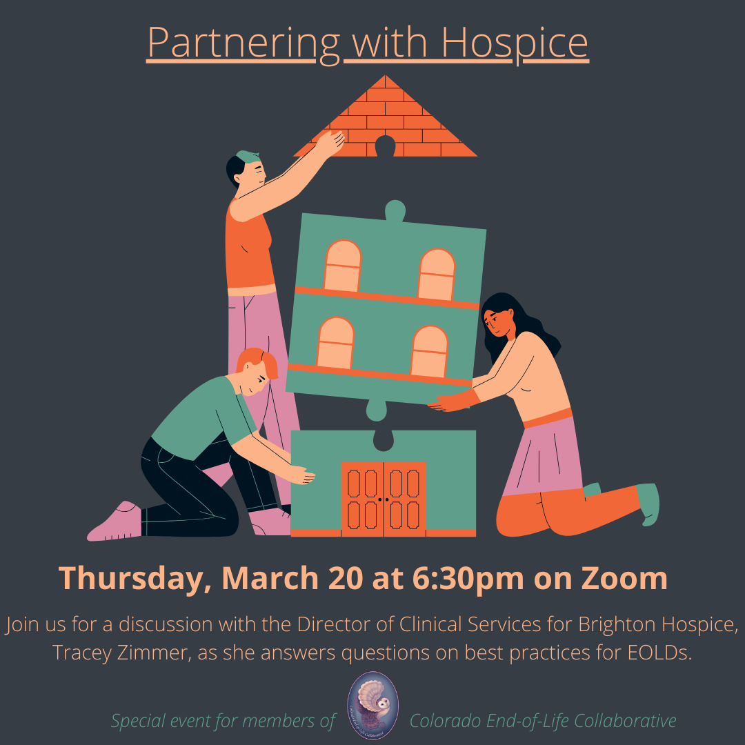EOLDs Partnering with Hospice, Members only ZOOM